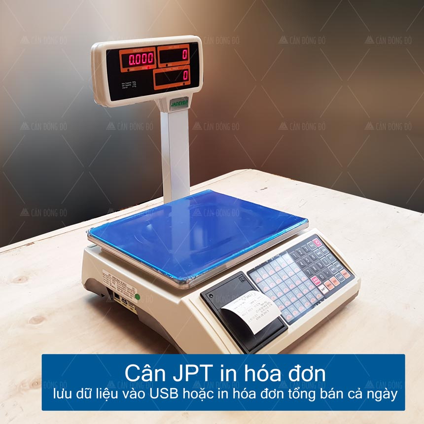Cân siêu thị in hóa đơn JPT