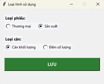 Chế độ Cân khối lượng và Đếm số lượng cùng với 2 hình thức sử dụng là Thương mại (khách hàng/địa chỉ/SĐT) và Sản xuất (ca sản xuất/lô sản phẩm)