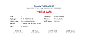 Phiếu cân in khổ A5 kèm 4 ô ký xác nhận Thủ Kho, Kế Toán, Người Giao, Người Nhận